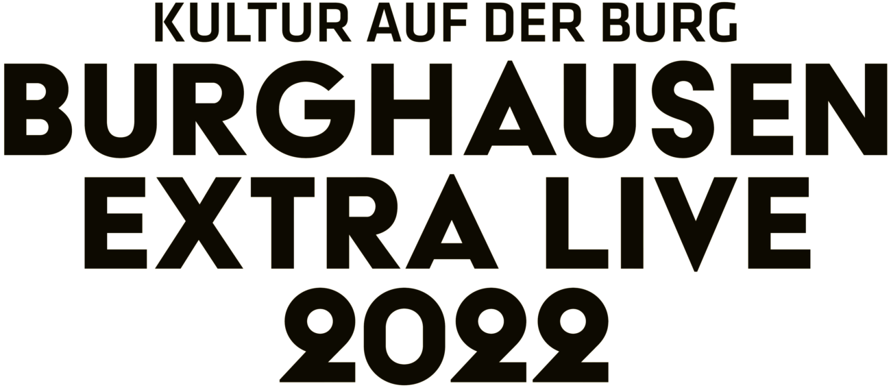 Burghausen extraLive   Kultur auf der Burg
